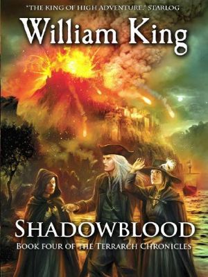 [Terrach Chronicles 04] • Shadowblood (Book Four of the Terrarch Chronicles)